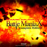 Battle ManiaX Complete Edition